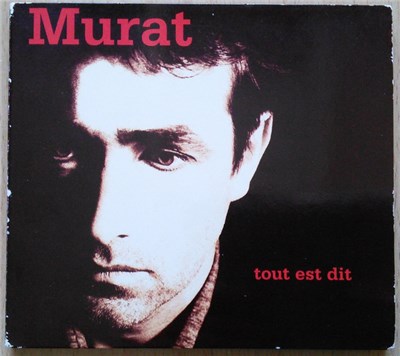 Murat - Tout Est Dit download mp3 flac