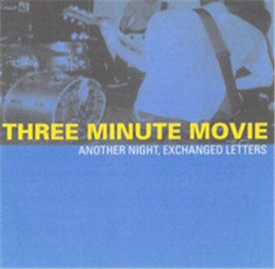 Three Minute Movie - Another Night, Exchanged Letters download mp3 flac