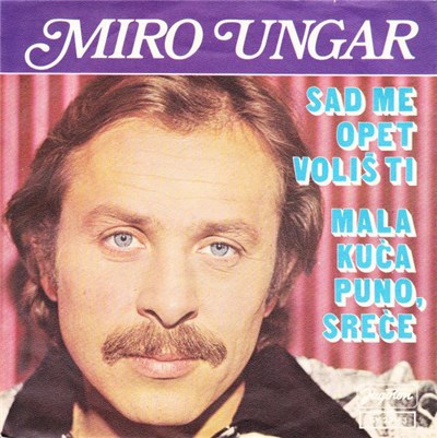 Miro Ungar - Sad Me Opet Voliš Ti download mp3 flac