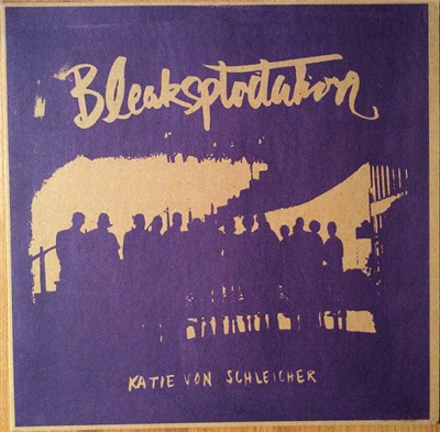 Katie von Schleicher - Bleaksploitation download mp3 flac