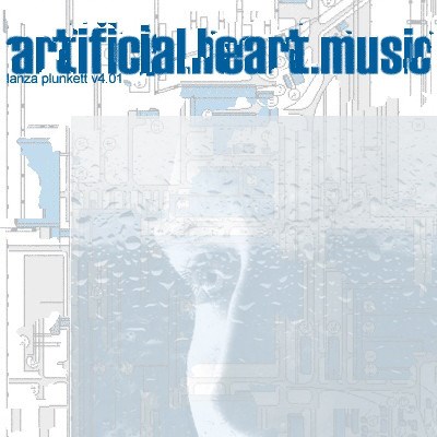 Lanza Plunkett - Artificial. Heart. Music download mp3 flac