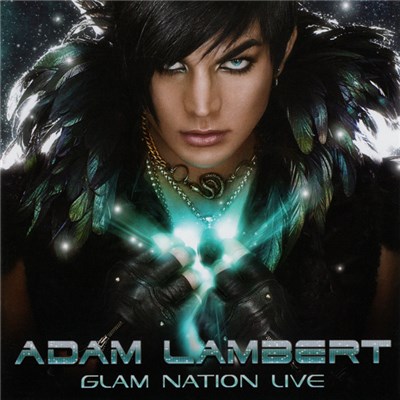 Adam Lambert - Glam Nation Live download mp3 flac