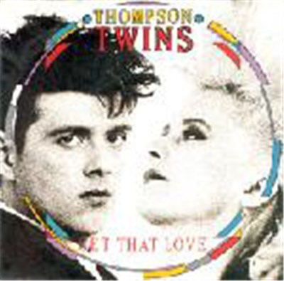 Thompson Twins - Get That Love download mp3 flac
