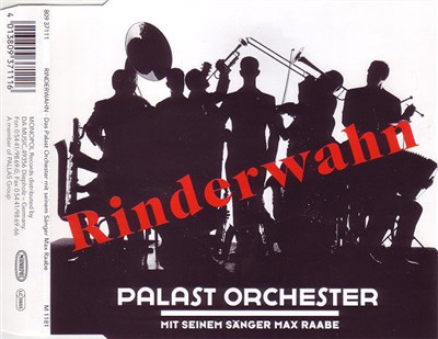 Palast Orchester Mit Seinem Sänger Max Raabe - Rinderwahn download mp3 flac