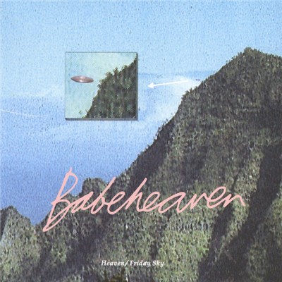 Babeheaven - Heaven / Friday Sky download mp3 flac