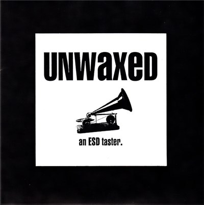 Various - Unwaxed (An ESD Taster) download mp3 flac