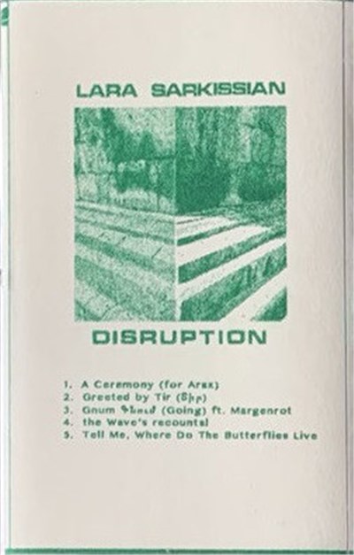 Lara Sarkissian - Disruption download mp3 flac