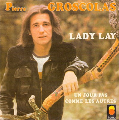 Pierre Groscolas - Lady Lay download mp3 flac