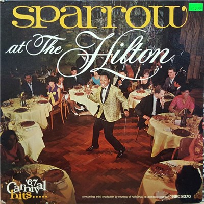Mighty Sparrow - Sparrow At The Hilton download mp3 flac