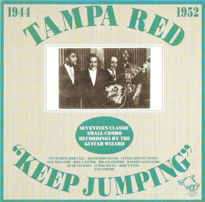 Tampa Red - Keep Jumping (1944-1952) download mp3 flac