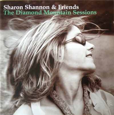Sharon Shannon & Friends - The Diamond Mountain Sessions download mp3 flac