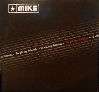 Mike - To All My Friends download mp3 flac