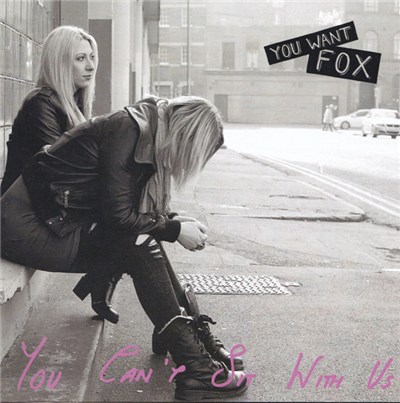 You Want Fox - You Can't Sit With Us download mp3 flac