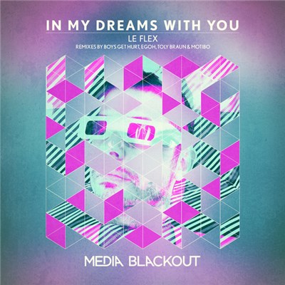 Le Flex - In My Dreams With You download mp3 flac