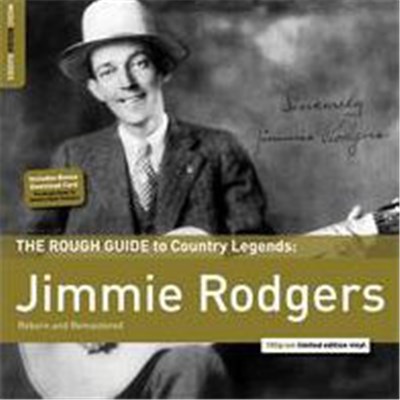 Jimmie Rodgers - The Rough Guide To Country Legends: Jimmie Rodgers download mp3 flac