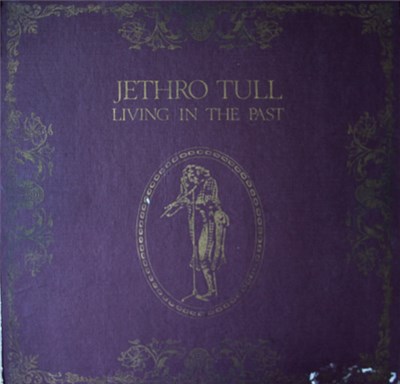 Jethro Tull - Living In The Past = Viviendo En El Pasado download mp3 flac