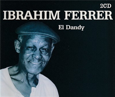Ibrahim Ferrer - El Dandy download mp3 flac