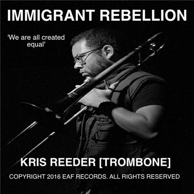 Kris Reeder - Immigrant Rebellion download mp3 flac