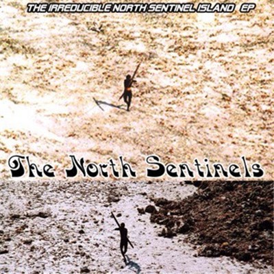 The North Sentinels - The Irreducible North Sentinel Island download mp3 flac