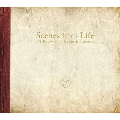 DJ Ryow a.k.a. Smooth Current - Scenes From Life download mp3 flac