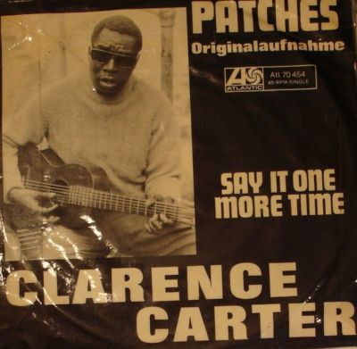 Clarence Carter - Patches / Say It One More Time download mp3 flac