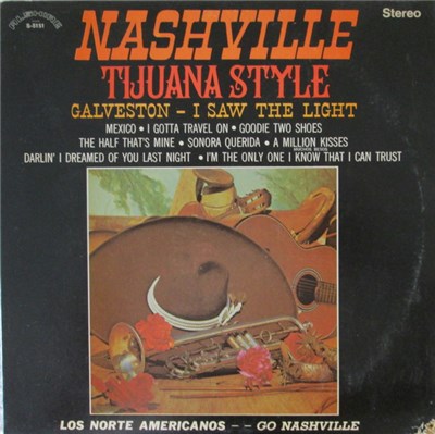 Los Norte Americanos - Nashville Tijuana Style download mp3 flac