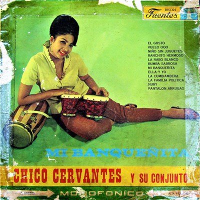 Chico Cervantes Y Su Conjunto - Mi Banqueñita download mp3 flac