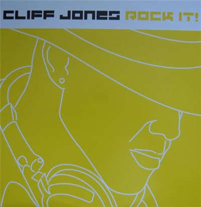 Cliff Jones - Rock It! download mp3 flac
