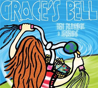 Ben Rudnick & Friends - Grace's Bell download mp3 flac