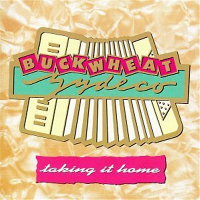 Buckwheat Zydeco - Taking It Home download mp3 flac