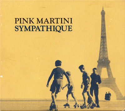 Pink Martini - Sympathique download mp3 flac