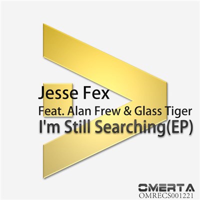 Jesse Fex Feat. Alan Frew & Glass Tiger - I'm Still Searching (EP) download mp3 flac
