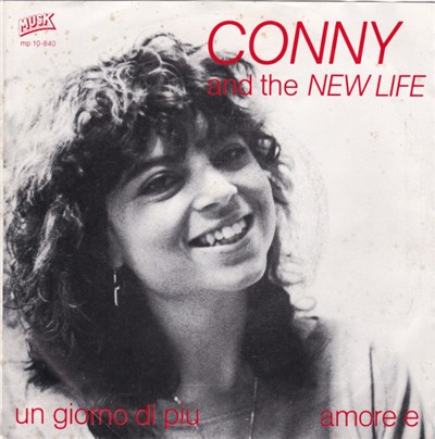 Conny And The New Life - Un Giorno Di Più / Amore E download mp3 flac
