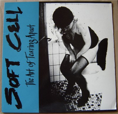 Soft Cell - The Art Of Tearing Apart download mp3 flac