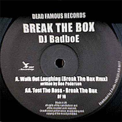 DJ Badboe / Break The Box - Walk Out Laughing / Test The Bass download mp3 flac