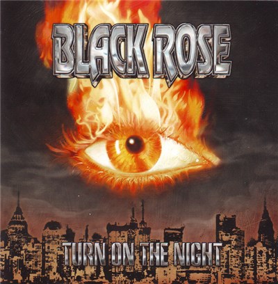 Black Rose - Turn On The Night download mp3 flac