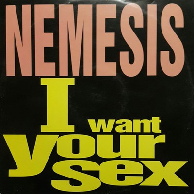 Nemesis - I Want Your Sex download mp3 flac