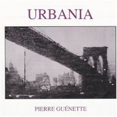 Pierre Guénette - Urbania download mp3 flac