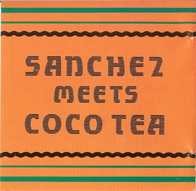 Sanchez / Coco Tea - Sanchez Meets Coco Tea download mp3 flac