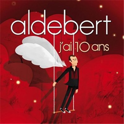 Aldebert - J'ai 10 Ans download mp3 flac
