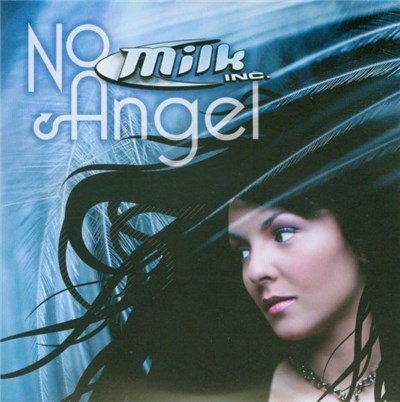 Milk Inc. - No Angel download mp3 flac