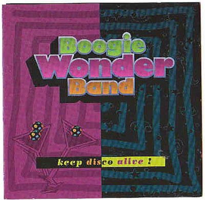 Boogie Wonder Band - Keep Disco Alive! download mp3 flac