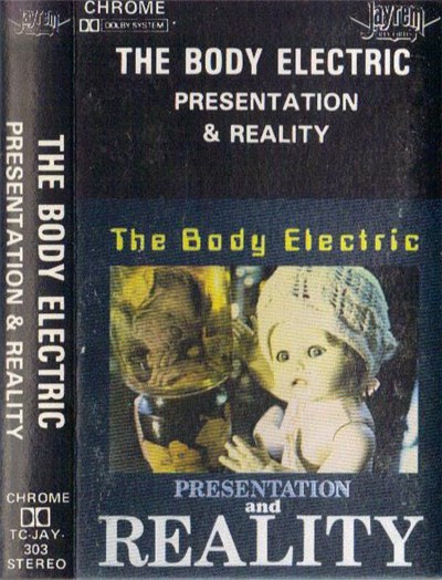 The Body Electric - Presentation And Reality download mp3 flac