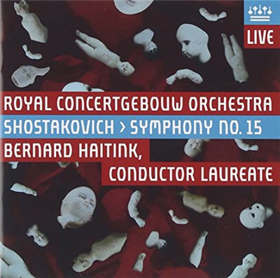 Bernard Haitink, Concertgebouworkest - Shostakovich - Symphony No. 15 download mp3 flac