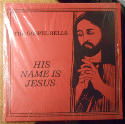 The Gospel Bells - His Name Is Jesus download mp3 flac