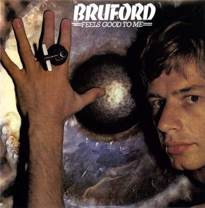 Bruford - Feels Good To Me download mp3 flac