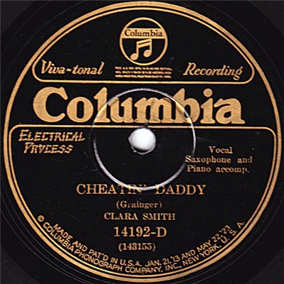 Clara Smith / Clara Smith And Her Jazz Babies - Cheatin' Daddy / You Don't Know Who's Shakin' Your Tree download mp3 flac