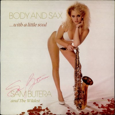 Sam Butera And The Wildest - Body And Sax With A Little Soul download mp3 flac
