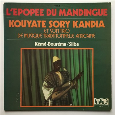 Kouyate Sory Kandia - L'Épopée Du Mandingue Vol. 2 download mp3 flac