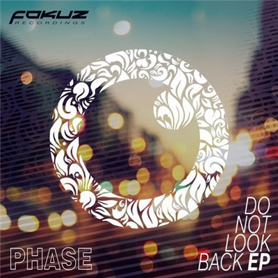 Phase - Do Not Look Back EP download mp3 flac